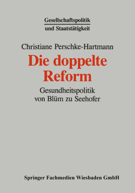 Die doppelte Reform