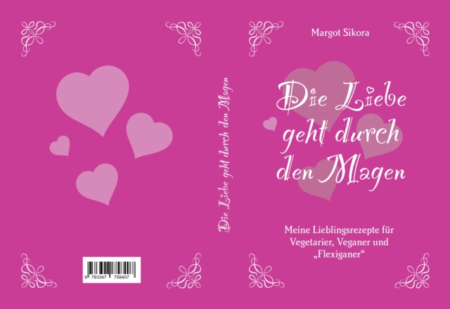 Die Liebe geht durch den Magen