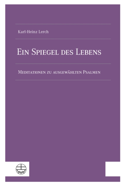 Ein Spiegel des Lebens