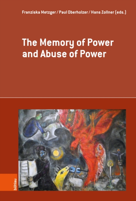 Memory of Power and Abuse of Power