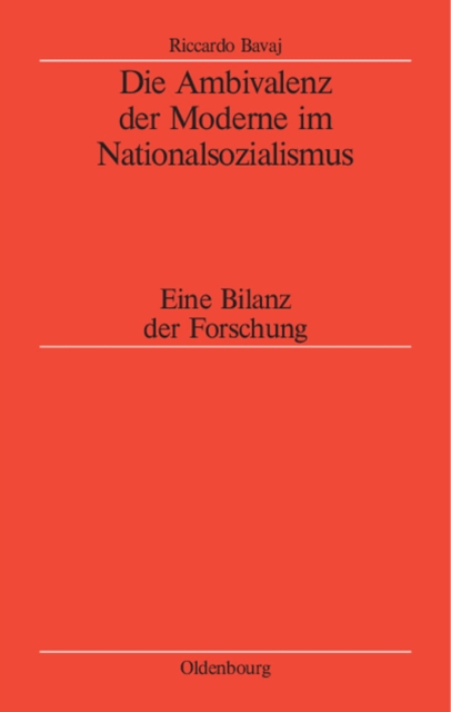 Die Ambivalenz der Moderne im Nationalsozialismus