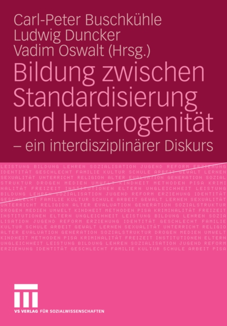 Bildung zwischen Standardisierung und Heterogenität