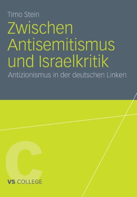 Zwischen Antisemitismus und Israelkritik