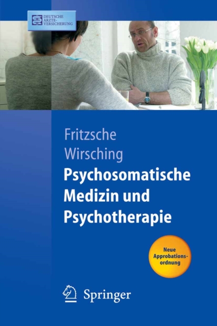 Psychosomatische Medizin und Psychotherapie