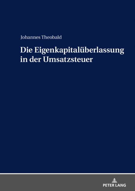 Die Eigenkapitalueberlassung in der Umsatzsteuer