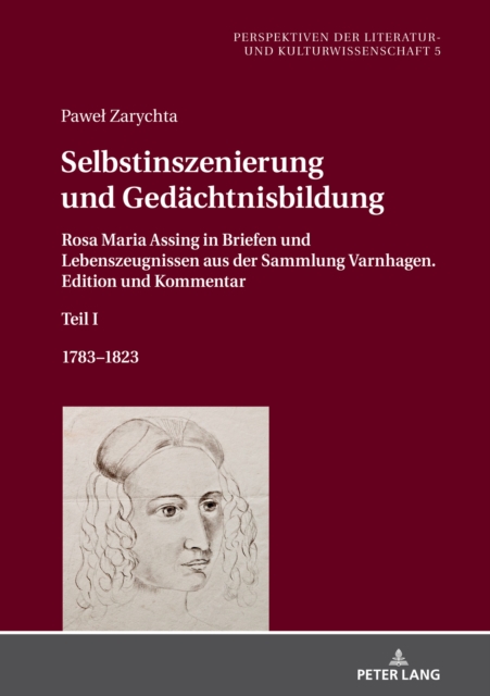 Selbstinszenierung und Gedaechtnisbildung