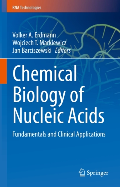 Chemical Biology of Nucleic Acids