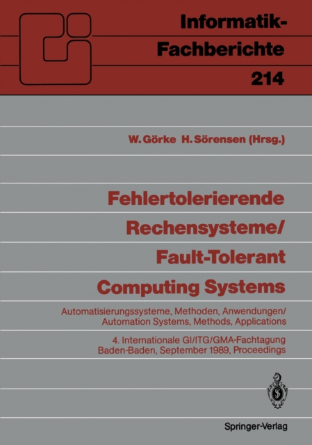 Fehlertolerierende Rechensysteme / Fault-tolerant Computing Systems
