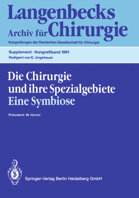 Die Chirurgie und ihre Spezialgebiete Eine Symbiose