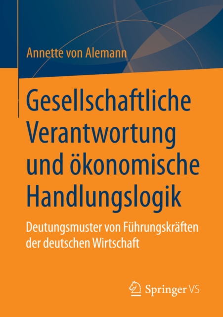 Gesellschaftliche Verantwortung und ökonomische Handlungslogik