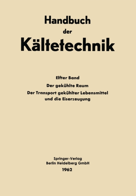 Der Gekühlte Raum der Transport Gekühlter Lebensmittel und die Eiserzeugung