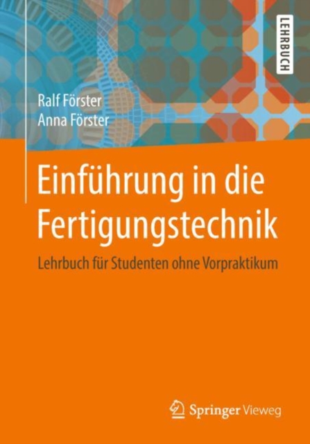 Einführung in die Fertigungstechnik