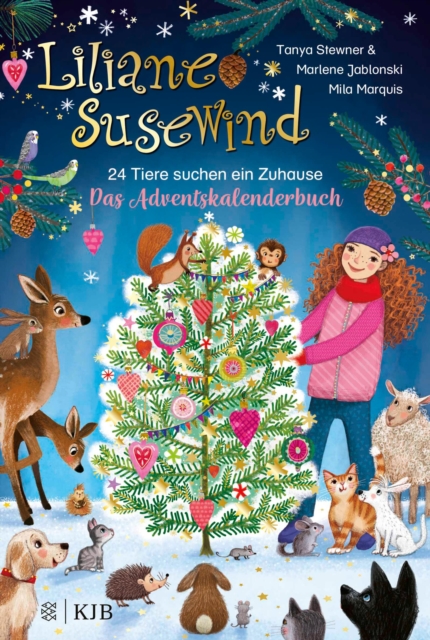 Liliane Susewind – 24 Tiere suchen ein Zuhause. Das Adventskalenderbuch