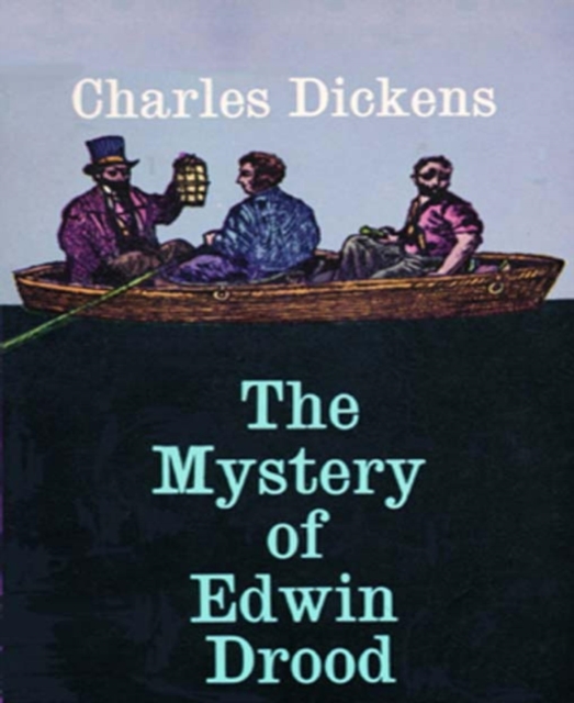 Mystery of Edwin Drood