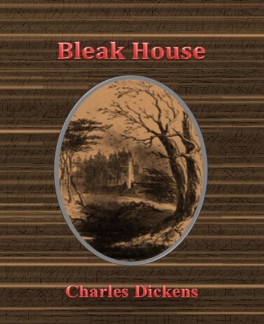 Bleak House By Charles Dickens