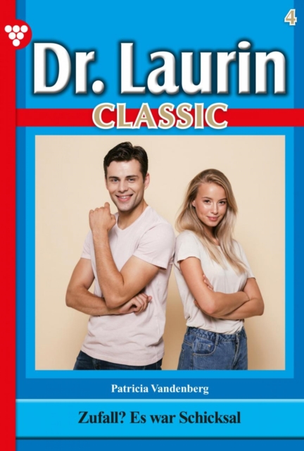 Dr. Laurin Classic 4 – Arztroman