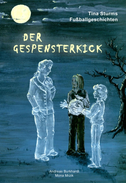 Der Gespensterkick