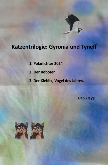 Trilogie: Tyneff und Gyronia