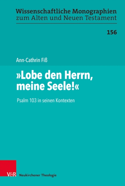 "Lobe den Herrn, meine Seele!"