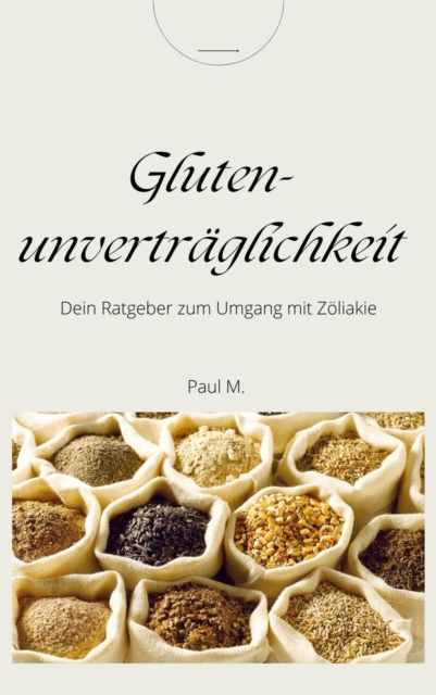 Glutenunverträglichkeit
