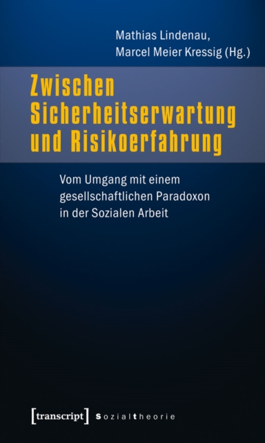 Zwischen Sicherheitserwartung und Risikoerfahrung