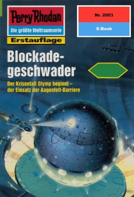 Perry Rhodan 2003: Blockadegeschwader