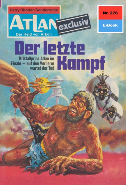 Atlan 404: Nomazar, der Sklave