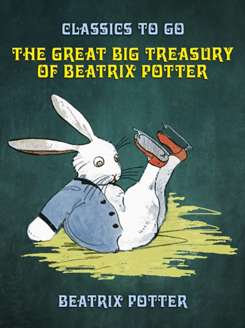 Great Big Treasury of Beatrix Potter
