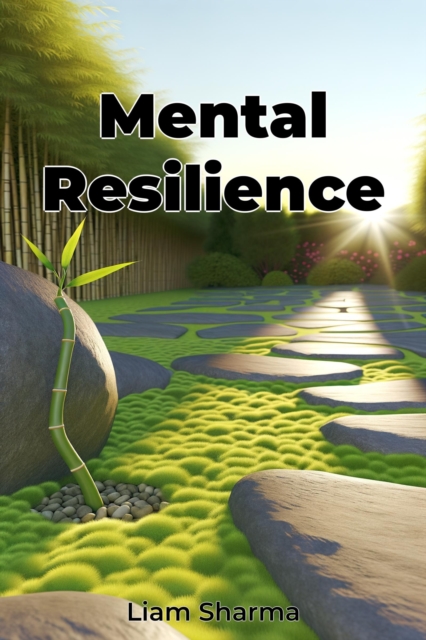 Mental Resilience