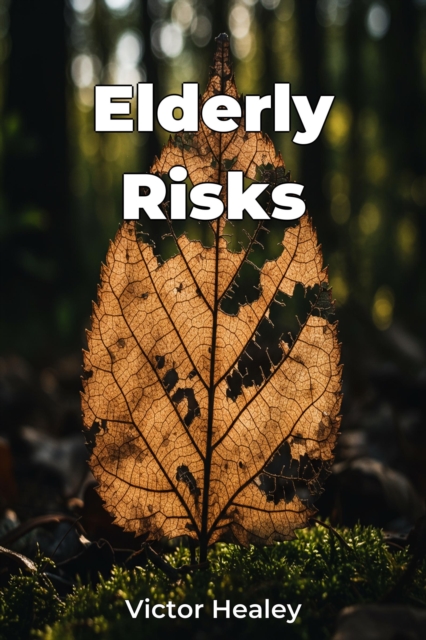 Elderly Risks