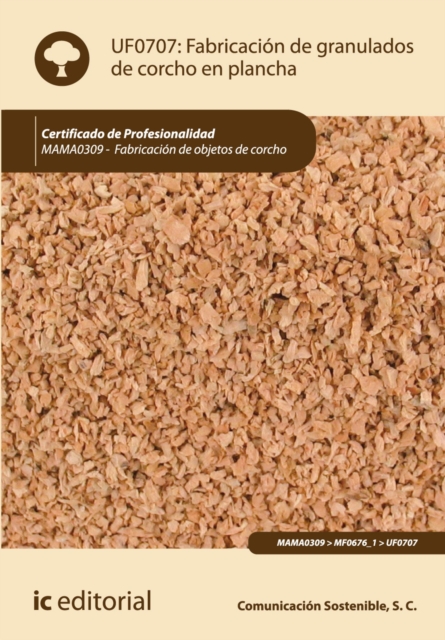 Fabricacion de granulados de corcho en plancha. MAMA0309