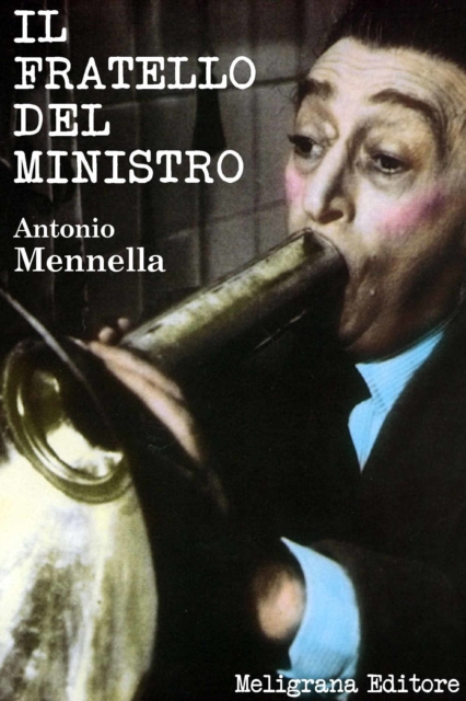 Il fratello del ministro