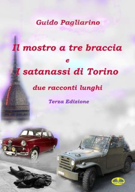 Il Mostro A Tre Braccia E I Satanassi Di Torino