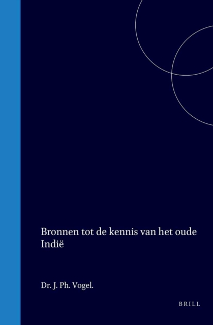 Bronnen tot de kennis van het oude Indie
