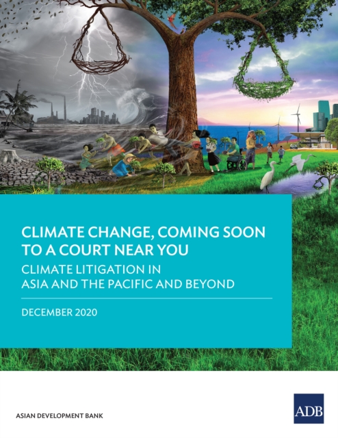 Climate Litigation in Asia and the Pacific and Beyond
