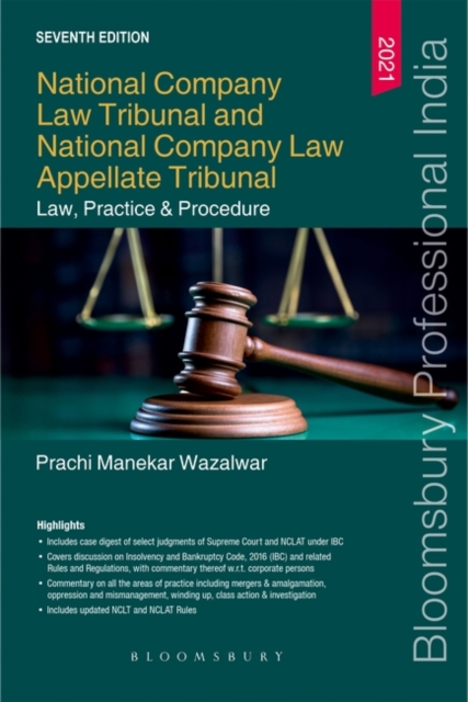 National Company Law Tribunal and National Company Law Appellate Tribunal   Law, Practice & Procedure