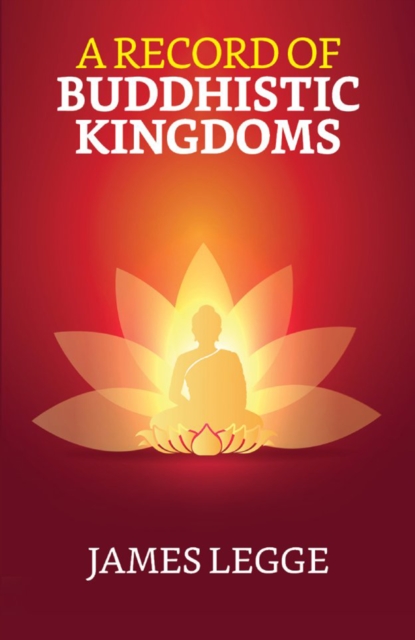Record of Buddhistic Kingdoms
