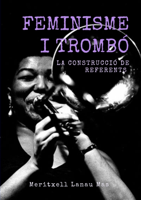 FEMINISME I TROMBÓ