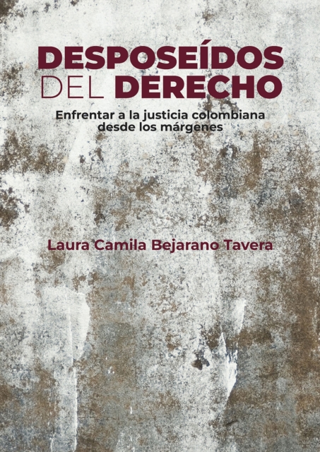 Desposeídos del derecho