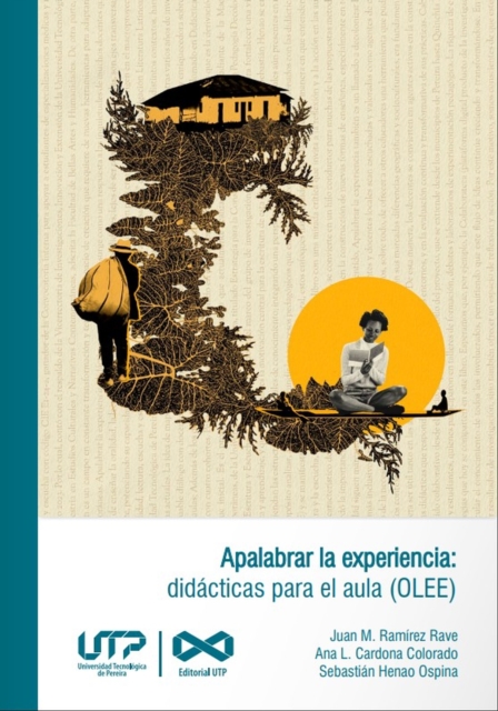 Apalabrar la Experiencia