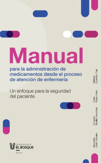 Manual para la administracion de medicamentos desde el proceso de atencion de enfermeria