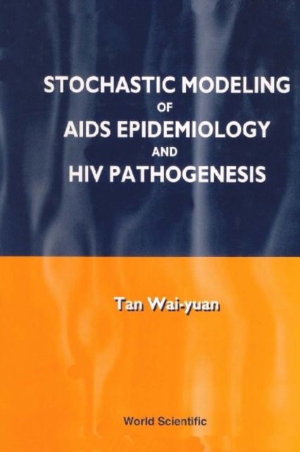 Stochastic Modelling Of Aids Epidemiology And Hiv Pathogenesis