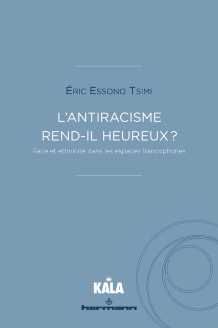 L'antiracisme rend-il heureux ?