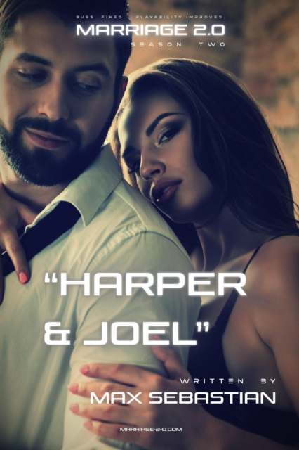 Marriage 2.0: Season Two: Harper & Joel