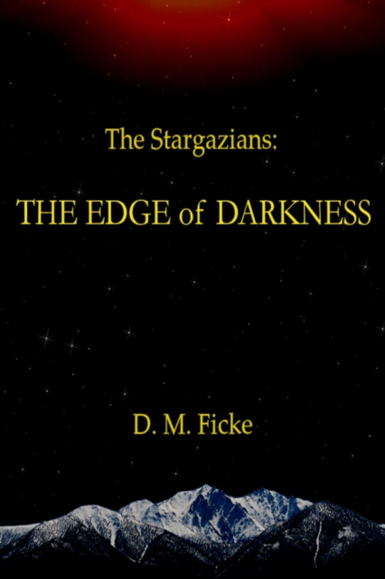 Stargazians: The Edge of Darkness