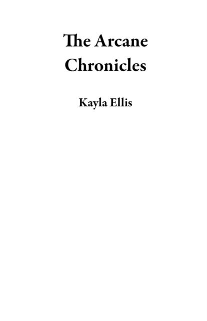 Arcane Chronicles