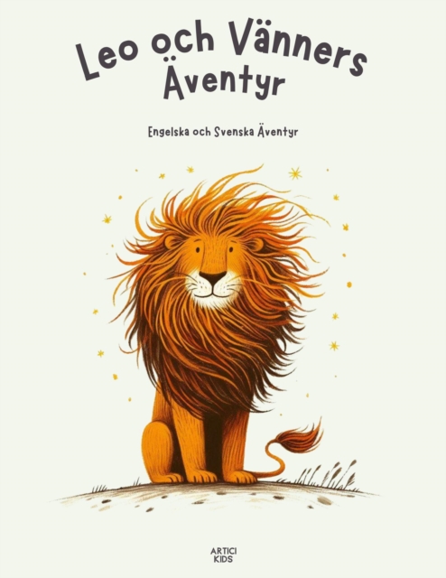 Leo och Vanners Aventyr: Engelska och Svenska Aventyr