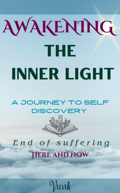 Awakening The Inner Light