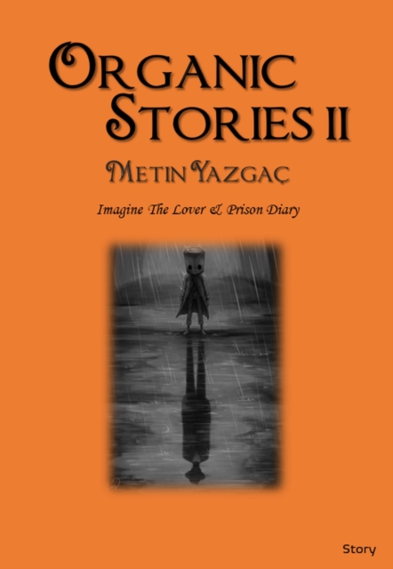 ?Organic Stories II