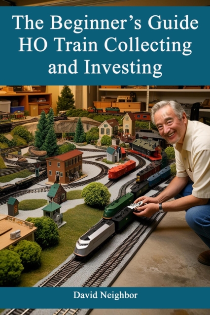 Beginner's Guide to HO Train Collecting and Investing